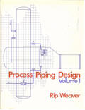 Process Piping Design volume I -  April 1989